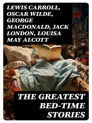 cover image of The Greatest Bed-Time Stories